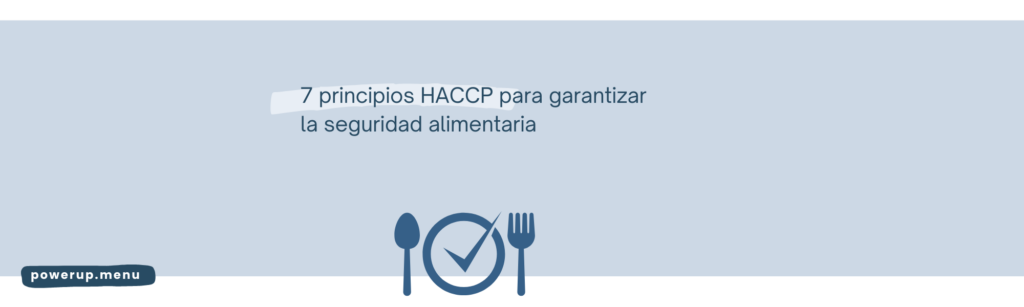 ¿Qué se entiende por APPCC o HACCP